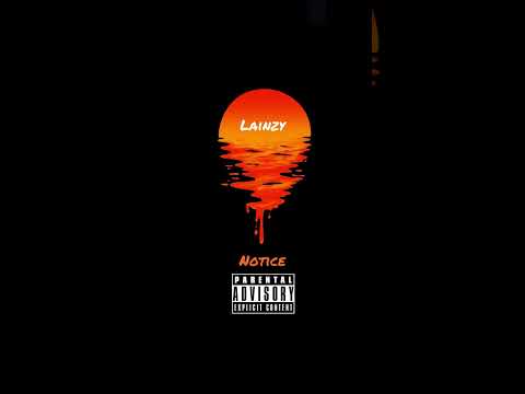Young Lz - Notice (Offical Audio)