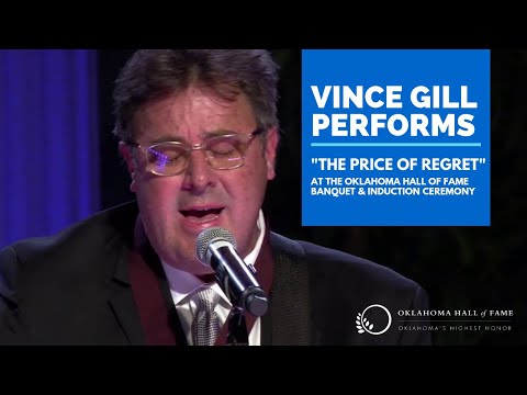 Vince Gill Performs 'Price of Regret' at the Oklahoma Hall of Fame Ceremony