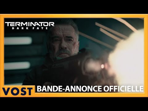 Terminator : Dark Fate - Bande Annonce #2 [VOST]