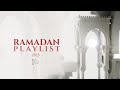 Ramadan Playlist 2023 | Ayisha Abdul Basith