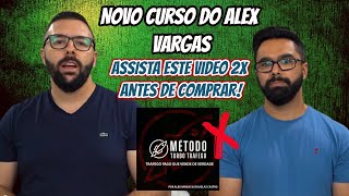 Mtodo Turbo Trfego Alex Vargas VALE A PENA, FUNCIONA? Novo Curso Turbo Trafego do Alex Vargas 2021