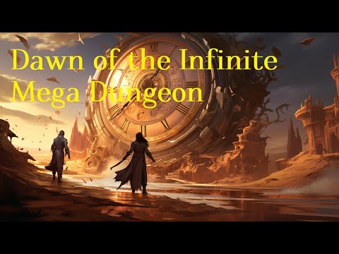 Dawn of the Infinite Mega Dungeon | Full Clear, Epic Ending