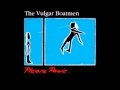 The Vulgar Boatmen - Allison Says