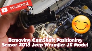 How to: Remove Camshaft Positioning Sensor 2018 Jeep Wrangler JK Model