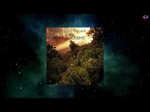 Giuseppe Ottaviani & Sue McLaren - Not One Goodbye (Extended Mix) [BLACK HOLE RECORDINGS]