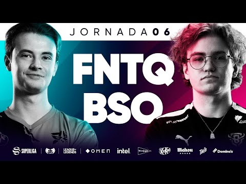 Fnatic TQ VS Bisons Eclub - JORNADA 6 - SUPERLIGA - PRIMAVERA 2022 - LEAGUE OF LEGENDS