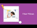 Most Wanted Fiber Pillows You Can Have It