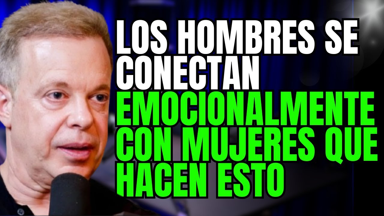 Los hombres responden emocionalmente a las mujeres que hacen esto | Perspectivas de Joe Dispenza