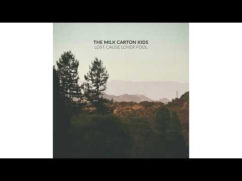 A Friend Like You - The Milk Carton Kids