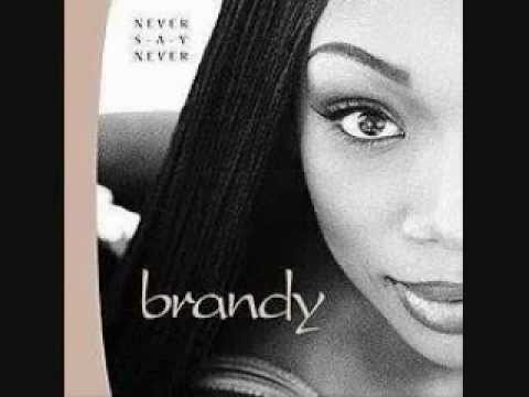 Brandy - Never Say Never [Full Album]