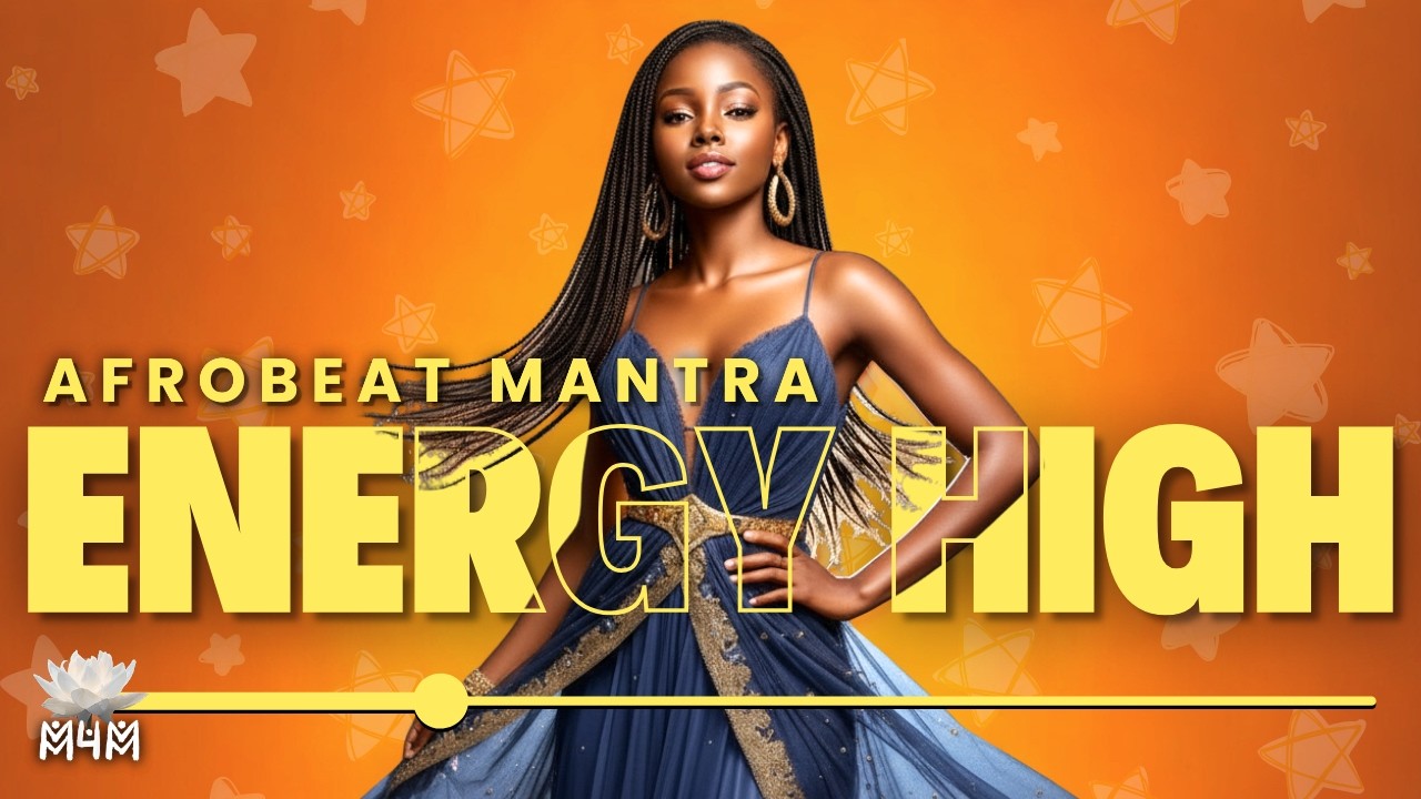 Afrobeat Mantra to Raise Your Energy ✨ Positive Affirmation Song
