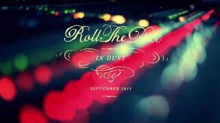 Roll The Dice - In Dust