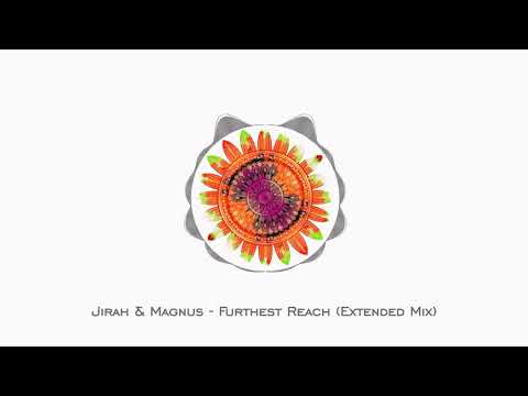 Jirah & Magnus - Furthest Reach (Extended Mix)