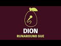 Dion - Runaround Sue (Karaoke)