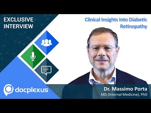 Dr. Massimo Porta Talks About “Clinical Insights On Diabetic Retinopathy”