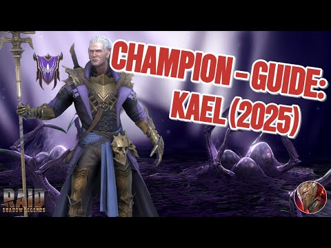 Kael, Champion-Guide (2025) - RAID: Shadow Legends Deutsch - @ViceRSL_DE