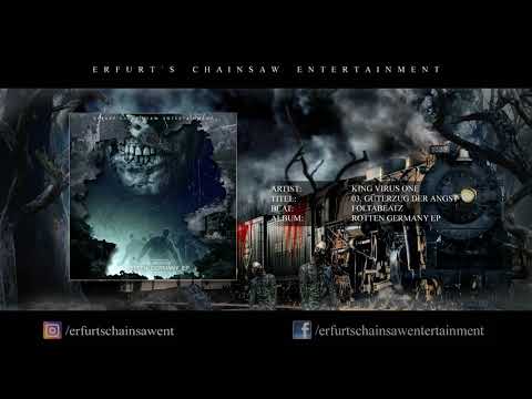 King Virus one - Güterzug der Angst
