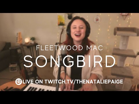 Songbird (Fleetwood Mac) • Cover by Natalie Paige