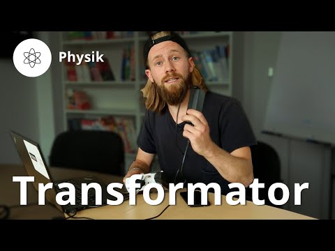 Transformator: Aufbau, Funktionsweise, Transformatorgesetze – Physik | Duden Learnattack