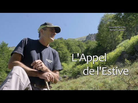 L'APPEL DE L'ESTIVE - La bande annonce.