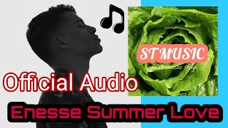 Enesse Summer Love