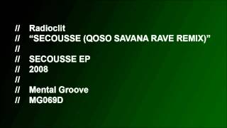 Radioclit - Secousee (Qoso Savana Rave Remix)