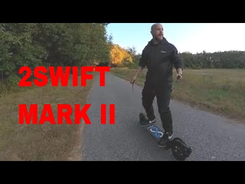 2SWIFT Mark II  FIRST RIDE