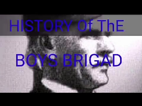 History Of The The Boys Brigade