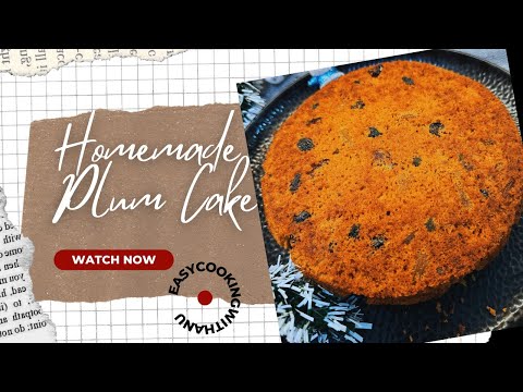 Plum Cake | Festive Delight: How to Make the Perfect Plum Cake at Home | Christmas Special