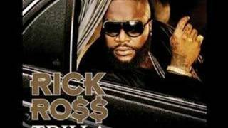 Rick Ross - Trilla - I have in this world