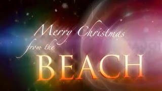 Merry Christmas from the Beach!