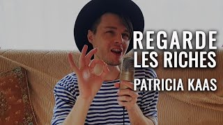 MAX RA — Regarde les riches (Patricia Kaas cover)