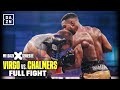 FULL FIGHT | Virgo vs. Chalmers (X Series 009 Main Event)