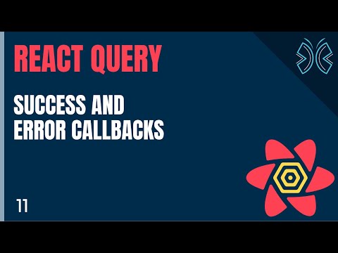 React Query Tutorial 11 Success and Error Callbacks