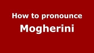 How to pronounce Mogherini