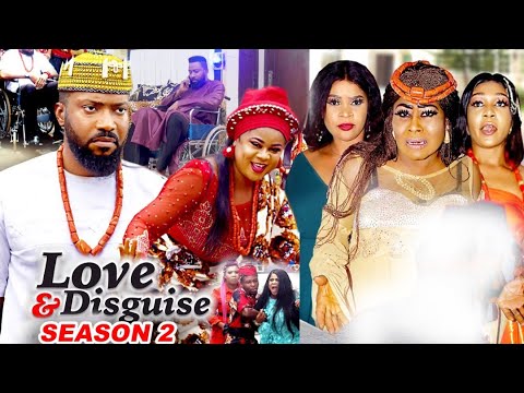 LOVE AND DISGUISE SEASON 2 -(New Hit Movie)Fredrick Leonard 2021 Latest Nigerian Nollywood Movie