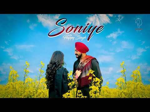 Soniye - Happy Singh (Official Music Video) Saroor Records | Latest Punjabi Song 2026
