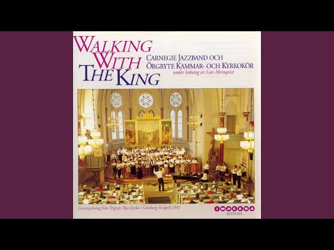 Walking with the King