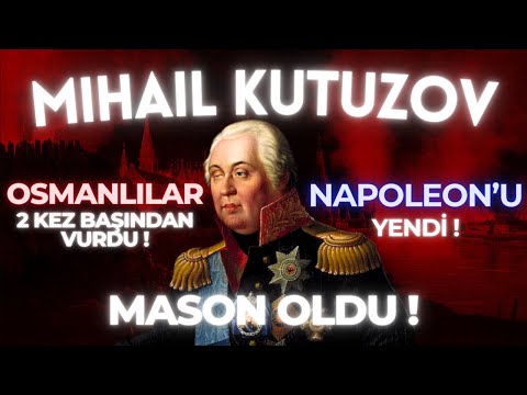 Napolyon'u Yenen General: Mihail Kutuzov