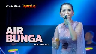 Download lagu AIR BUNGA - Rena Movies | OM ADELLA LIVE JAKENAN PATI mp3