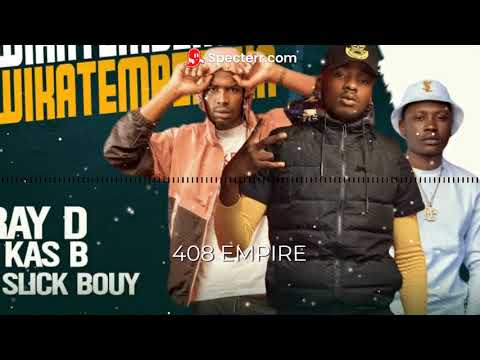 Raydee ft Kas B x Slick Bouy   Wikatembenuka