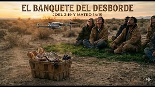 El Banquete Del Desborde