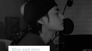 Download lagu Blue and grey English version |#BTS #방탄소년단 #Taehyung #V mp3 Download lagu Blue and grey English version |#BTS #방탄소년단 #Taehyung #V mp3