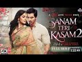 Sanam Teri Kasam 2 Full Movie Hindi Dubbed 7 February Special Movie