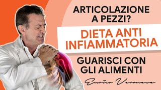 Dieta Antinfiammatoria e Integratori Contro i Dolori Articolari - Dott. Enrico Veronese