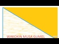 MUSA GUMEL KALANGU Hausa Songs