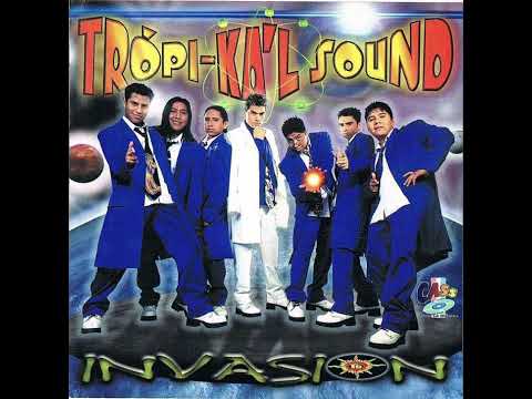 Tropi-Ka'l Sound - Chico Vacilon