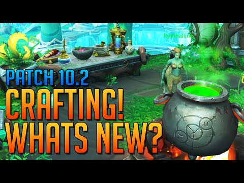 Whats Happening with Crafting in Patch 10.2? - Dragonflight Goldmaking