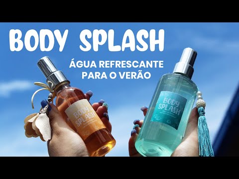 BODY SPLASH - Aprenda a fazer um body splah com a base pronta e com as matérias primas