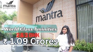 Full Site Tour | Mantra Melange | 2 & 3 BHK Flats in Pune